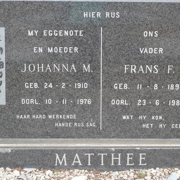 MATTHEE Frans F. 1897-1983 &amp; Johanna M. 1910-1976