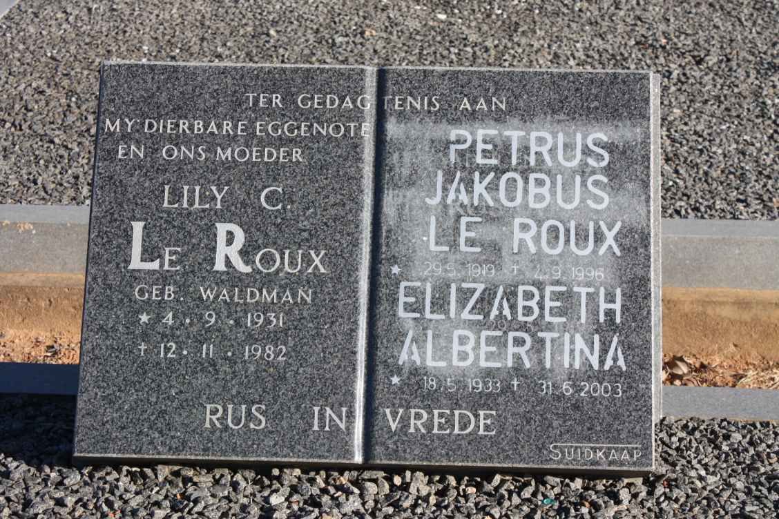 ROUX Petrus Jakobus, le 1919-1996 :: LE ROUX Lily 1931-1982 :: LE ROUX Elizabeth Albertina 1933-2003