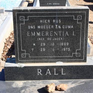 RALL Emmerentia I. nee DE JAGER 1899-1975