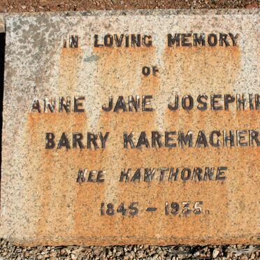 KAREMACHER Anne Jane Josephine Barry neé HAWTHORNE 1845-1935