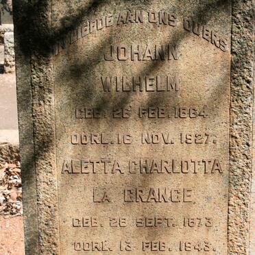 GRANGE Johann Wilhelm, la 1864-1927 &amp; Aletta Charlotta 1873-1943