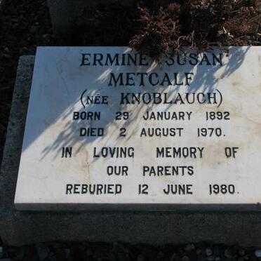 METCALF Ermine Susan nee KNOBLAUCH 1892-1970