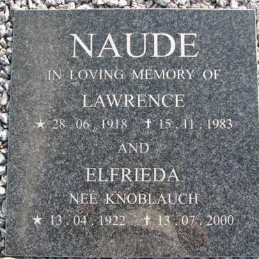 NAUDE Lawrence 1918-1983 &amp; Elfrieda KNOBLAUCH 1922-2000
