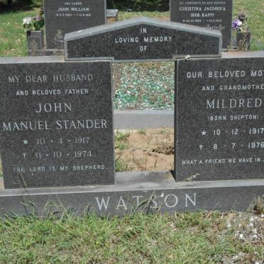 WATSON John Manuel Stander 1917-1974 &amp; Mildred SHIPTON 1917-1976