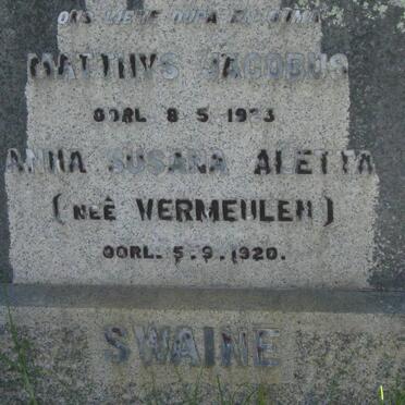 SWAINE Matthys Jacobus -1923 &amp; Anna Susana Aletta VERMEULEN -1920
