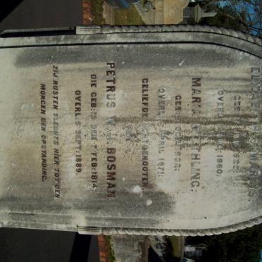 BOSMAN Petrus W.J. 1814-1889 &amp; Elizabeth H.S. MARAIS 1825-1860 &amp; Maria NEETHLING 1832-1971