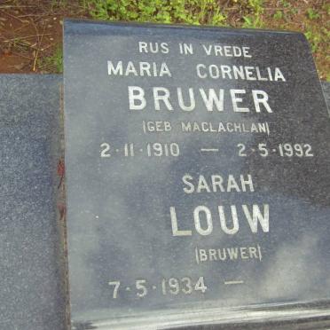 BRUWER Maria Cornelia nee MACLACHLAN 1910-1992 :: LOUW Sarah nee BRUWER 1934-