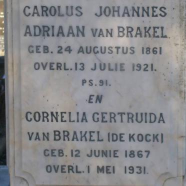 BRAKEL Carolus Johannes Adriaan, van 1861-1921 &amp; Cornelia Gertruida DE KOCK 1867-1931