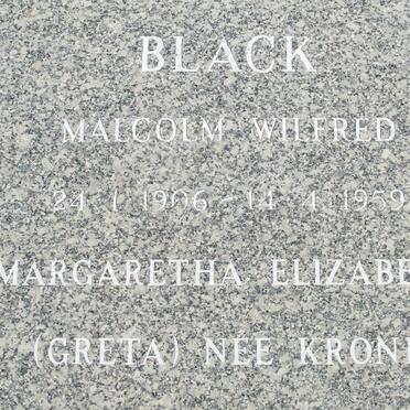 BLACK Malcolm Wilfred 1906-1959 &amp; Margaretha Elizabeth KRONE