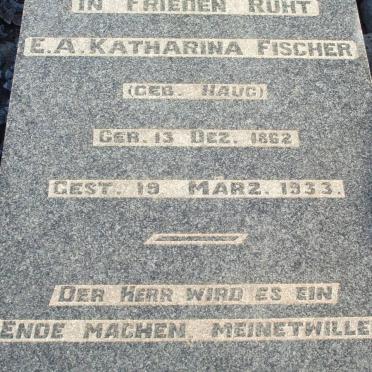 FISCHER E.A. Katharina nee HAUG 1862-1933