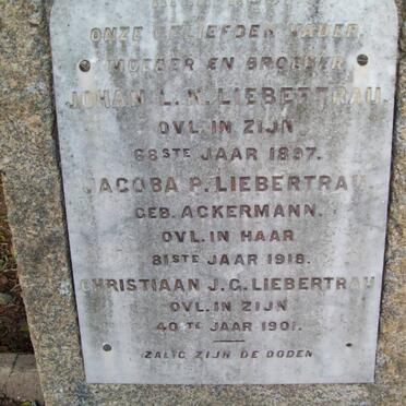 LIEBENTRAU Johan L.N. -1897 :: LIEBENTRAU Jacoba P. nee ACKERMANN -1918 :: LIEBENTRAU Christiaan J.G. -1901