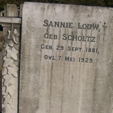 LOUW Sannie nee SCHOLTZ 1881-1929