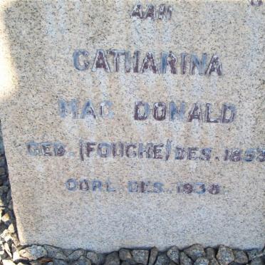MAC DONALD Catharina nee FOUCHE 1853-1938