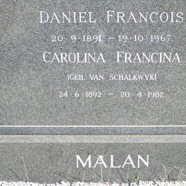 MALAN Daniel Francois 1891-1967 &amp; Carolina Francina VAN SCHALKWYK 1892-1982
