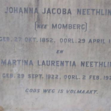 NEETHLING Johanna Jacoba nee MOMBERG 1852-1924 :: NEETHLING Martina Laurentia 1922-1928