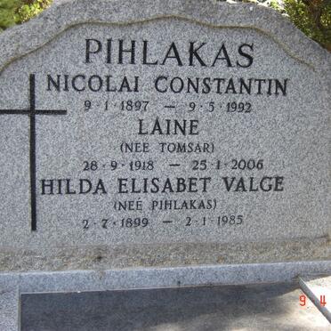 PIHLAKAS Nicolai Constantin 1897-1992 :: TOMSAR Laine 1918-2006 :: VALGE Hilda Elisabet nee PIHLAKAS 1899-1985