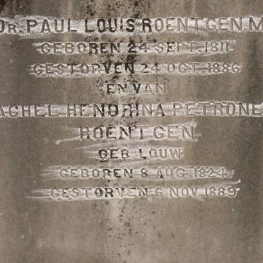 ROENTGEN Paul Louis 1811-1886 &amp; Rachel Hendrina Petronella LOUW 1824-1889