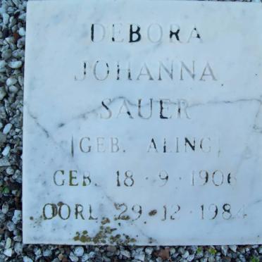 SAUER Debora Johanna nee ALING 1906-1984