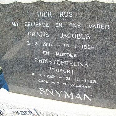 SNYMAN Frans Jacobus 1910-1966 &amp; Christoffelina TURCK 1912-1988