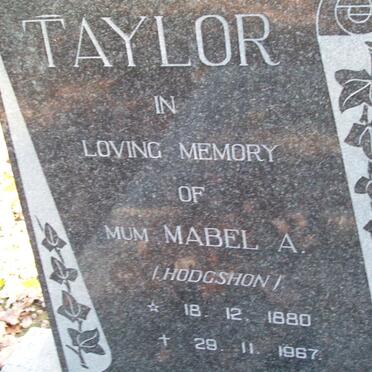 TAYLOR Mabel A. nee HODGSHON 1880-1967