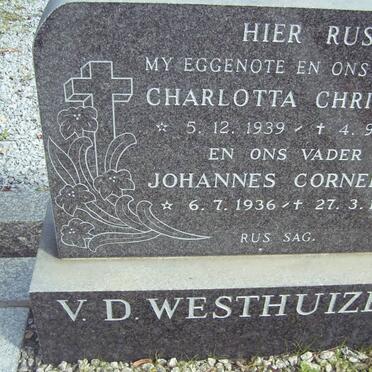 WESTHUIZEN Johannes Cornelius, v.d. 1936-1987 &amp; Charlotta Christina 1939-1979