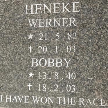 HENEKE Bobby 1940-2003 :: HENEKE Werner 1982-2003
