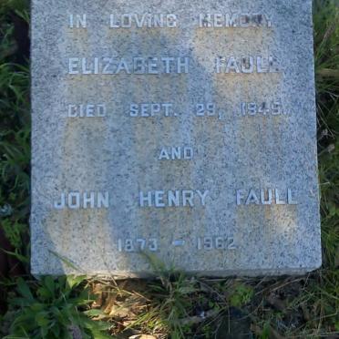 FAULL John Henry 1873-1962 &amp; Elizabeth -1949