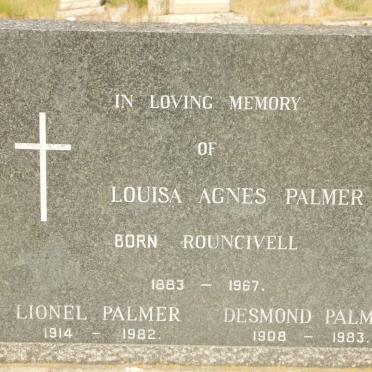 PALMER Louisa Agnes nee ROUNCIVELL 1883-1967 :: PALMER Desmond 1908-1983 :: PALMER Lionel 1914-1982