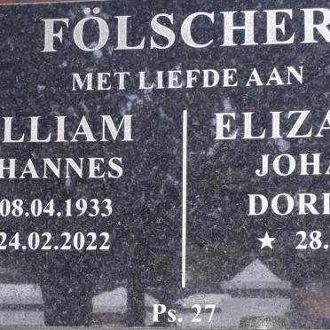 FOLSCHER William Johannes 1933-2022 &amp; Elizabeth Johanna Dorithea 1948-