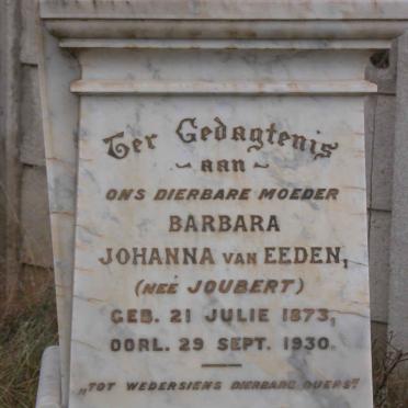 EEDEN Barbara Johanna, van nee JOUBERT 1873-1930