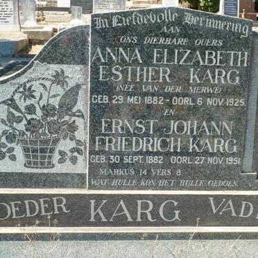 KARG Ernst Johann Friedrich 1882-1951 &amp; Anna Elizabeth Esther VAN DER MERWE 1882-1925