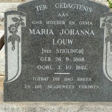 LOUW Maria Johanna nee STIGLINGH 1868-1957