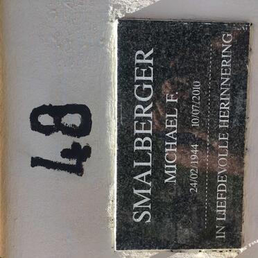 SMALBERGER Michael F. 1944-2010