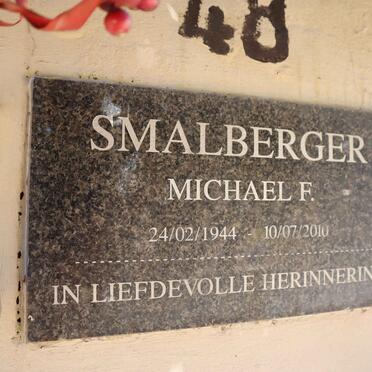 SMALBERGER Michael F. 1944-2010