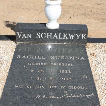 SCHALKWYK Rachel Susanna, van nee GRIESSEL 1922-1993
