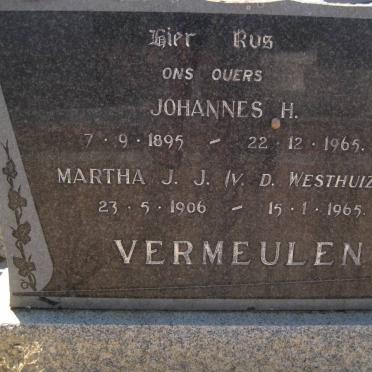 VERMEULEN Johannes H. 1895-1965 &amp; Martha J.J. V.D. WESTHUIZEN 1906-1965