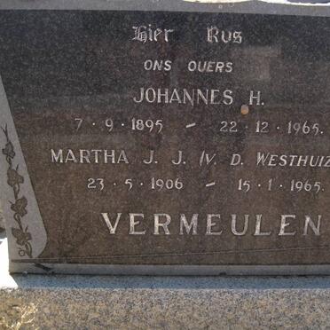 VERMEULEN Johannes H. 1895-1965 &amp; Martha J.J. V.D. WESTHUIZEN 1906-1965