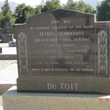 TOIT Petrus Gerhardus, du 1883-1963 &amp; Petronella Johanna BROODRYK 1888-1974