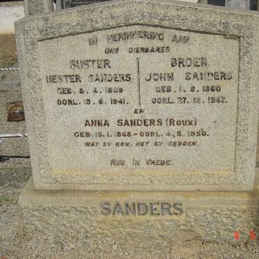 SANDERS John 1860-1947 :: SANDERS Hester 1858-1941 :: SANDERS Anna nee ROUX 1868-1950