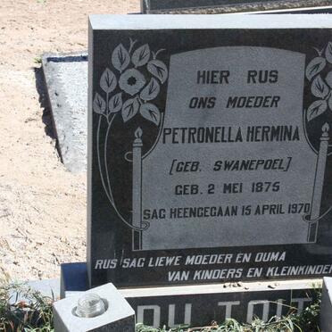 TOIT Petronella Hermina, du nee SWANEPOEL 1875-1970