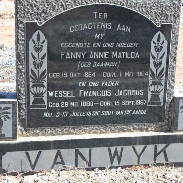 WYK Wessel Francois Jacobus, van 1880-1967 &amp; Fanny Annie Matilda SAAIMAN 1884-1964