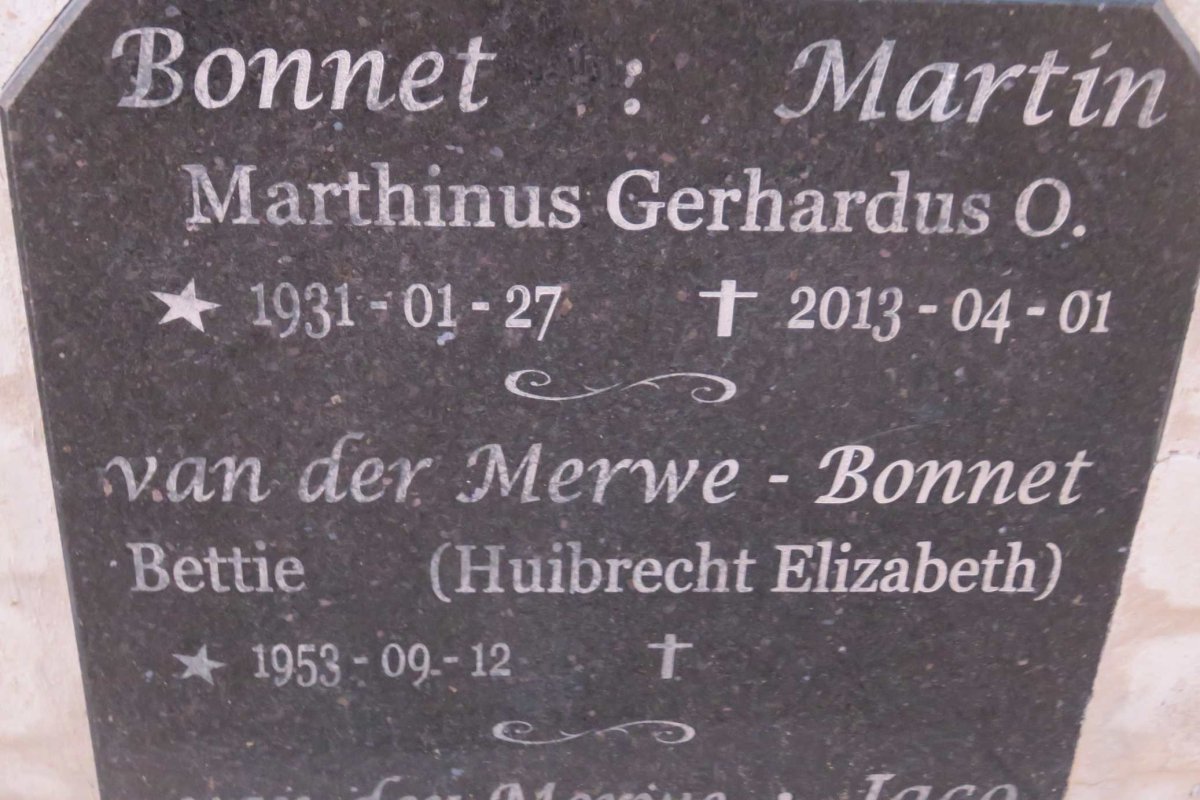 BONNET Marthinus Gerhardus O. 1931-2013 &amp; Huibrecht Elizabeth VAN DER MERWE 1953- :: MERWE Jaco, van der 1975-