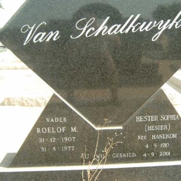 SCHALKWYK Roelof M., van 1907-1977 &amp; Hester Sophia HANEKOM 1910-2001