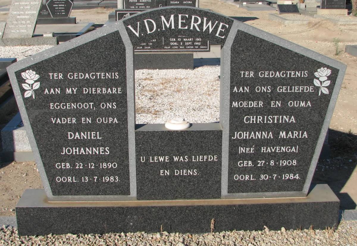 MERWE Daniel Johannes, v.d. 1890-1983 &amp; Christina Johanna Maria HAVENGA 1908-1984