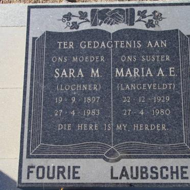 FOURIE Sara M. nee LOCHNER 1897-1983 ::  LAUBSCHER Maria A. E. nee LANGEVELDT 1929-1980