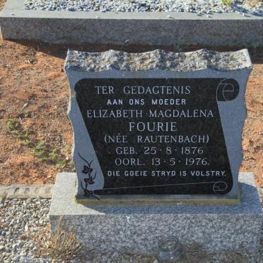 FOURIE Elizabeth Magdalena nee RAUTENBACH 1876-1976