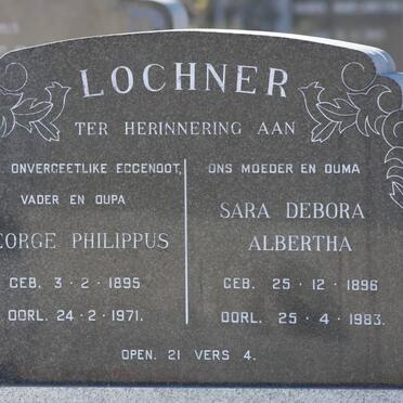 LOCHNER George Philippus 1895-1971 &amp; Sara Debora Albertha 1896-1983
