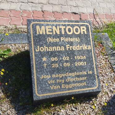 MENTOOR Johanna Fredrika nee PIETERS 1934-2001