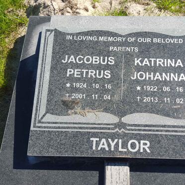 TAYLOR Jacobus Petrus 1924-2001 &amp; Katrina Johanna 1922-2013