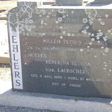 EHLERS Willem Petrus Jakobus 1882-19?2 &amp; Hendrina Helena LAUBSCHER 1885-1961